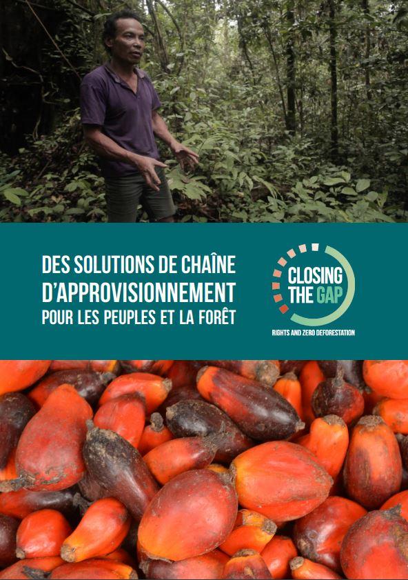 Des solutions de chaîne d'approvisionnement pour les peuples et les forêt