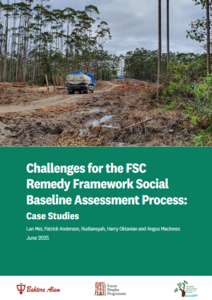 Image showing front cover of a report called 'Challenges for the FSC Remedy Framework social baselines assessment process.