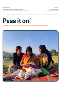 ¡Pasa la Palabra! Historias de Educación Dirigida por Indígenas desde las Bases