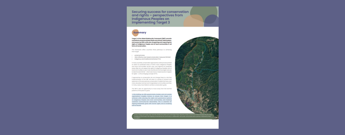 Securing success for conservation and rights - perspectives from Indigenous Peoples on implementing Target 3